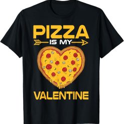 Pizza Is My Valentine Funny Valentines Day Boys Girls Kids T-Shirt